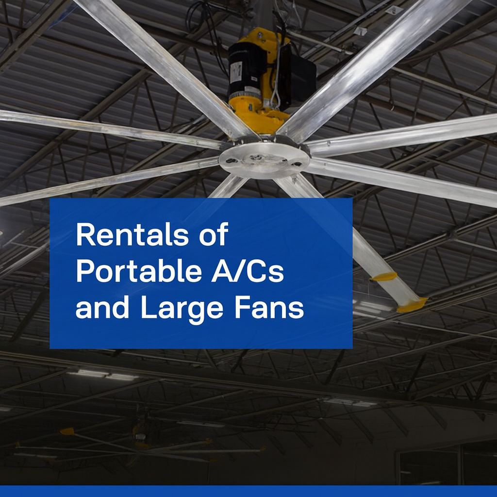Rentals (Portable Units, Fans, etc.)